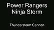 Power Rangers Ninja Storm - Thunderstorm Cannon