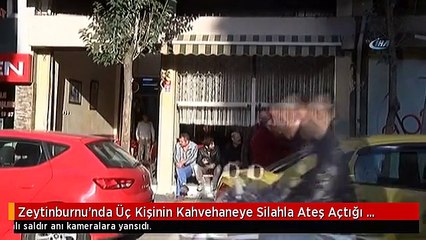 Zeytinburnu'nda Üç Kişinin Kahvehaneye Silahla Ateş Açtığı Anlar Kamerada