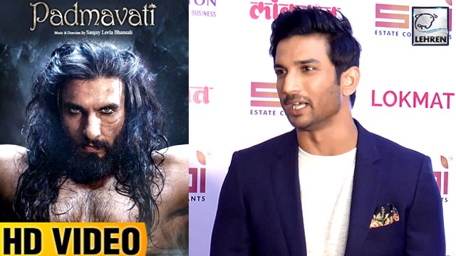 Sushant Singh Rajput Reacts On Padmavati