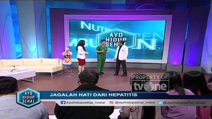AHS - "Jagalah Hati dan Hepatitis" [part 1]