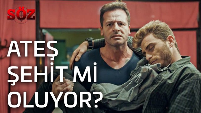 Söz | 21.Bölüm - Ateş Şehit Mi Oluyor?