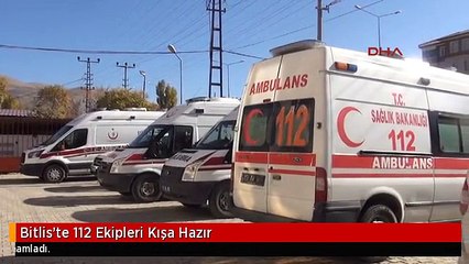 Bitlis'te 112 Ekipleri Kışa Hazır