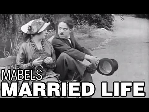 Mabel's Married Life (1914) Charlie Chaplin & Mabel Normand - Mack Sennett