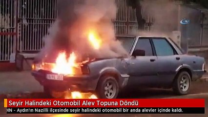 Seyir Halindeki Otomobil Alev Topuna Döndü