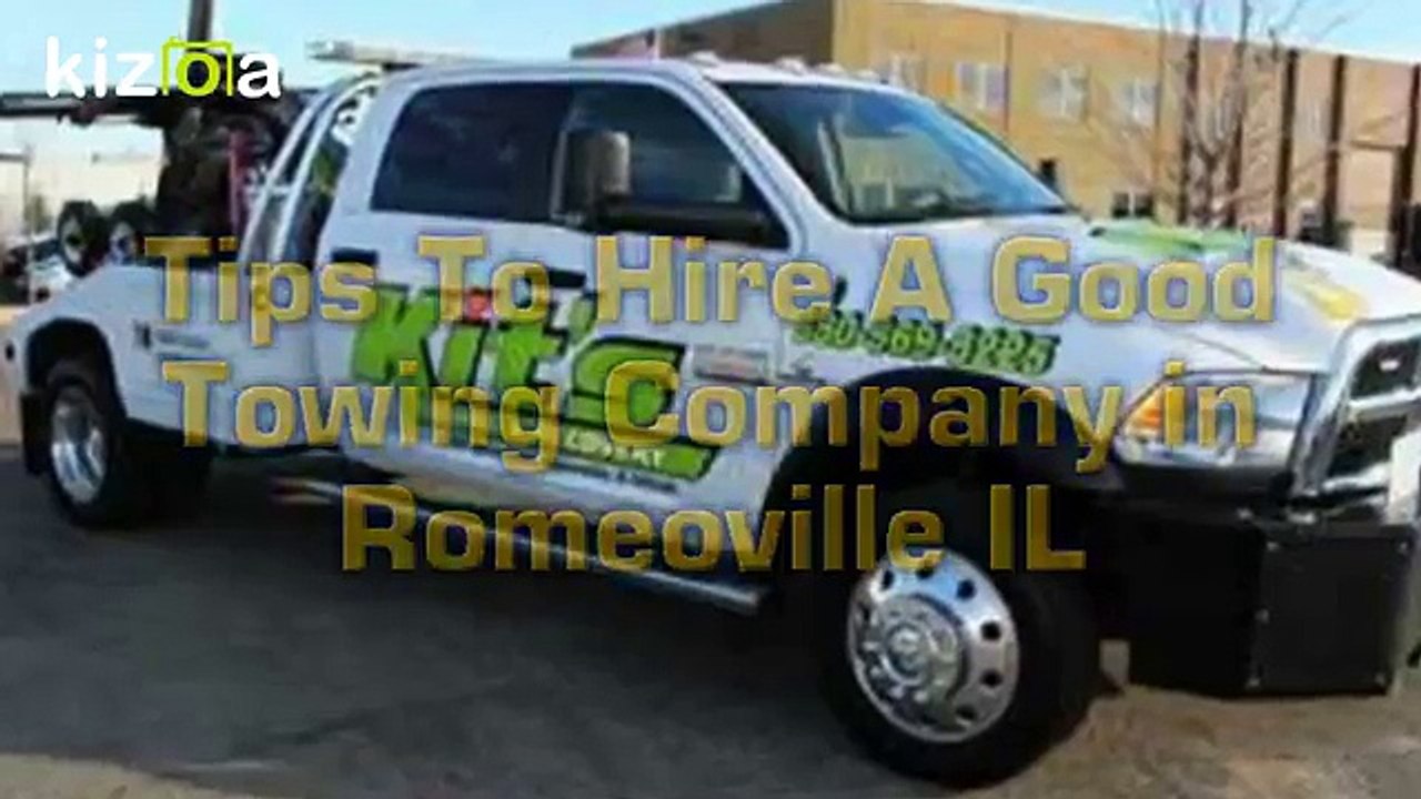 Tips To Hire A Good Towing Company in Romeoville IL