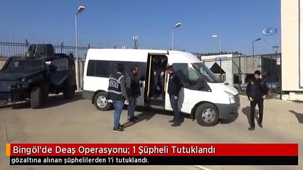 Bingöl'de Deaş Operasyonu: 1 Şüpheli Tutuklandı