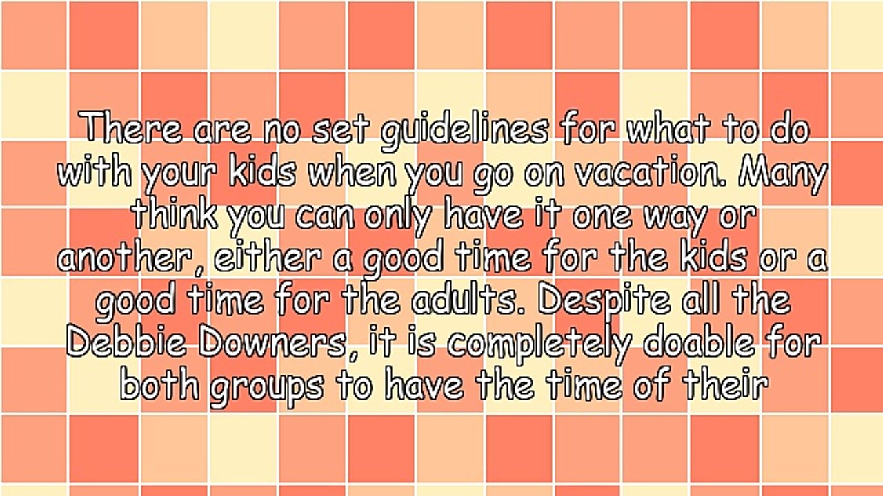 What to Do With Your Kids on Vacation