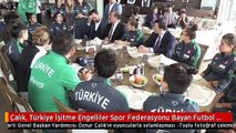 Çalık, Türkiye İşitme Engelliler Spor Federasyonu Bayan Futbol Takımını Ziyaret Etti