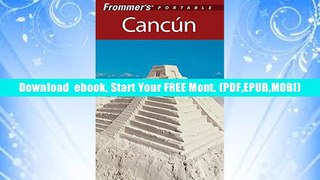 Digital book Frommer s Portable Cancun Juan Cristiano EBOOK Reader