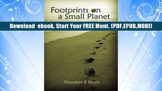 Digital book Footprints on a Small Planet: Memories of Mesoamerica: Volume 1 Theodore P. Druch