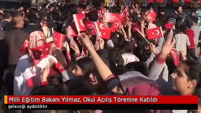Milli Eğitim Bakanı Yılmaz, Okul Açılış Törenine Katıldı