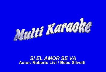 Roberto Carlos - Si el amor se va (Karaoke)