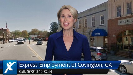 Express Employment Professionals - Covington, GA |Impressive Five Star Review by Trenton V.