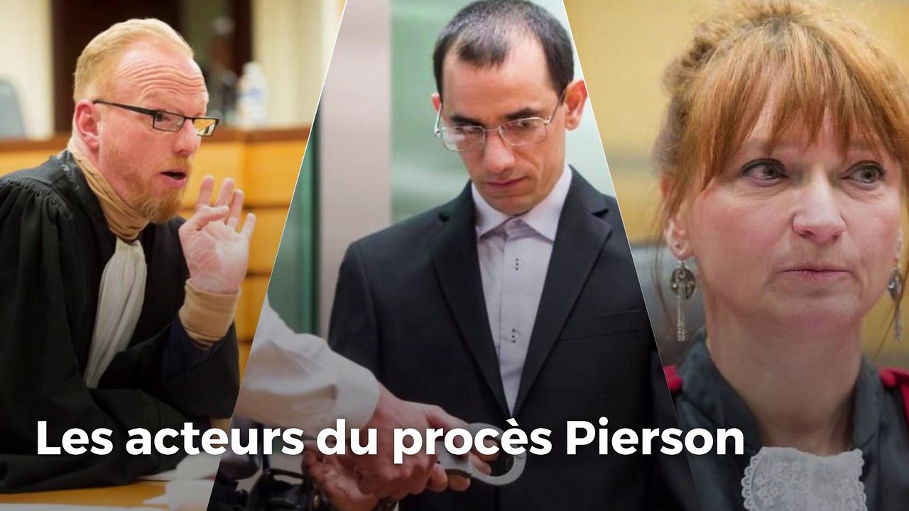 Les acteurs du procès Pierson