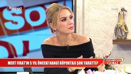 Mert Fırat'ın 5 yıl önceki sözleri şok etkisi yarattı