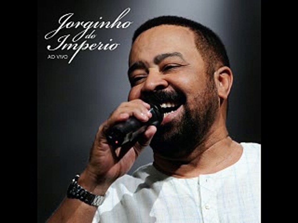 Jorginho Do Império - Roda De Samba Ao Vivo - 2017 - CD COMPLETO