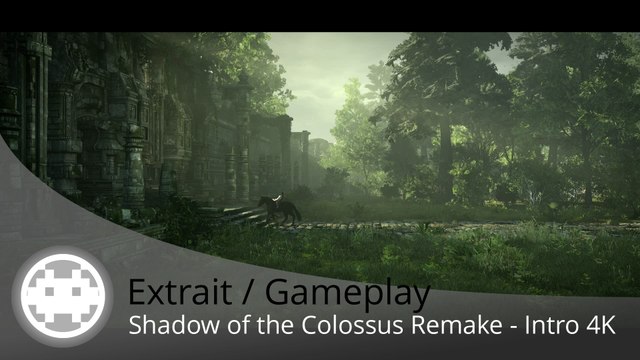 Extrait / Gameplay - Shadow of the Colossus Remake - L'introduction en 4K sur PS4 Pro