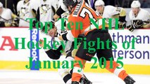 Top Ten NHL Hockey Fights of January 2015