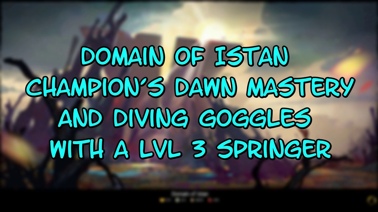 Guild Wars 2 Domain of Istan Champion´s Dawn Mastery and Diving Goggles