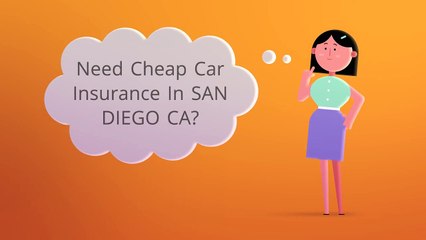 Get Cheap Car Insurance In San Diego CA | Call 858-263-0938