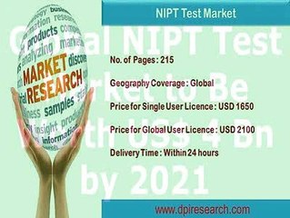 Global NIPT Test Market to Be Worth US$ 4 Bn by 2021