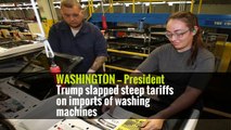 Trump Slaps Steep Tariffs on Foreign Washing Machines and Solar Products