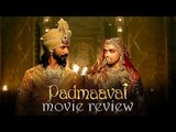 Padmaavat Movie Review | Deepika Padukone, Ranveer Singh, Shahid Kapoor