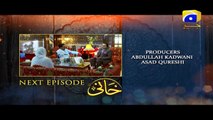 Khaani Episode 13 Teaser  Har Pal Geo