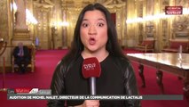 Audition de Michel Nalet, directeur de la communication de Lactalis - Les matins du Sénat (24/01/2018)