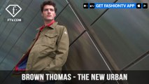 BTMenswear Spring 2017 Brown Thomas The New Urban Off-Duty Looks | FashionTV | FTVD-BANNER