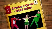 Especially for you  Pirate Parties