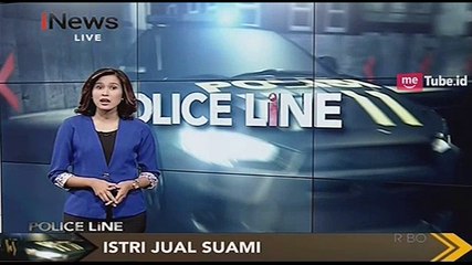 Istri Jual Suami Demi Uang