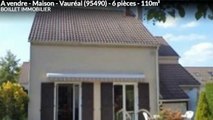 A vendre - Maison - Vauréal (95490) - 6 pièces - 110m²