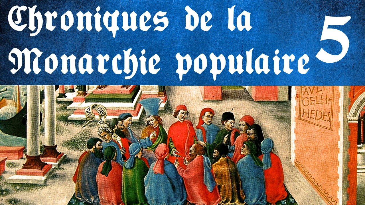 Chroniques de la Monarchie populaire - 5