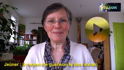 Laure Danjou – Jeûner : le moyen de guérison le plus ancien – janv. 2018
