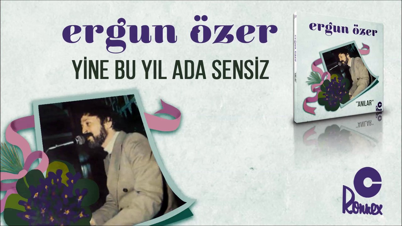 Ergun Özer - Yine Bu Yıl Ada Sensiz