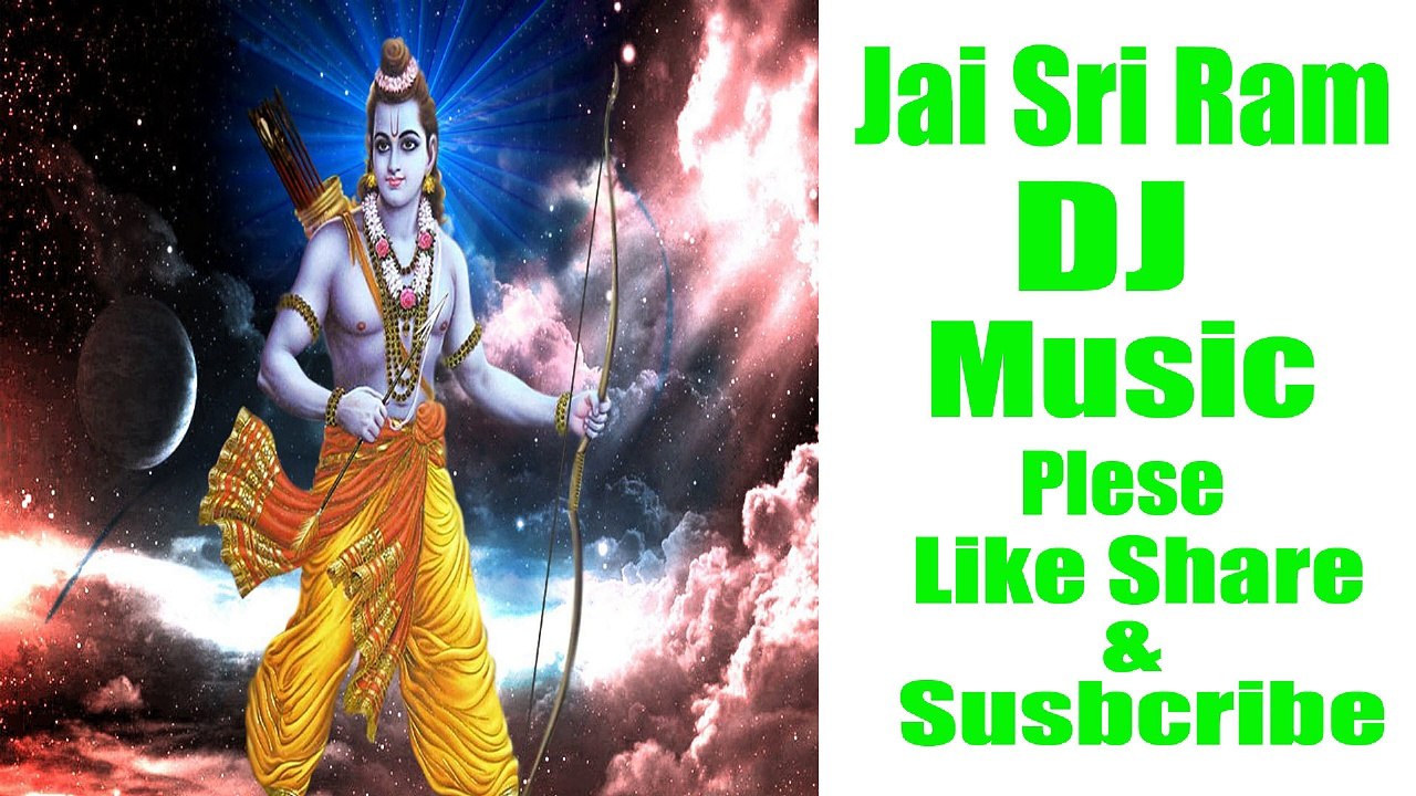 Jai Sri Ram dj mix music