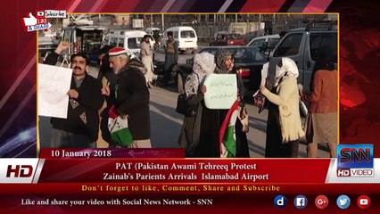 PAT (Pakistan Awami Tehreeq Protest  Zainab's Parents Arrivals Islamabad Airport