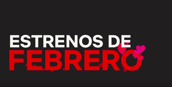 Netflix: Estrenos de series y película en febrero en España