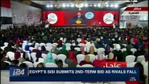 i24NEWS DESK | Egypt's Sisi submits 2nd-term bid as rivals fall | Wednesday, January 24th 2018