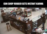 GUN SHOP ROBBER GETS INSTANT KARMA
