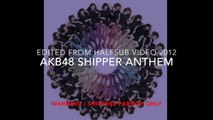 akb48 parody (akb48 shipper anthem)