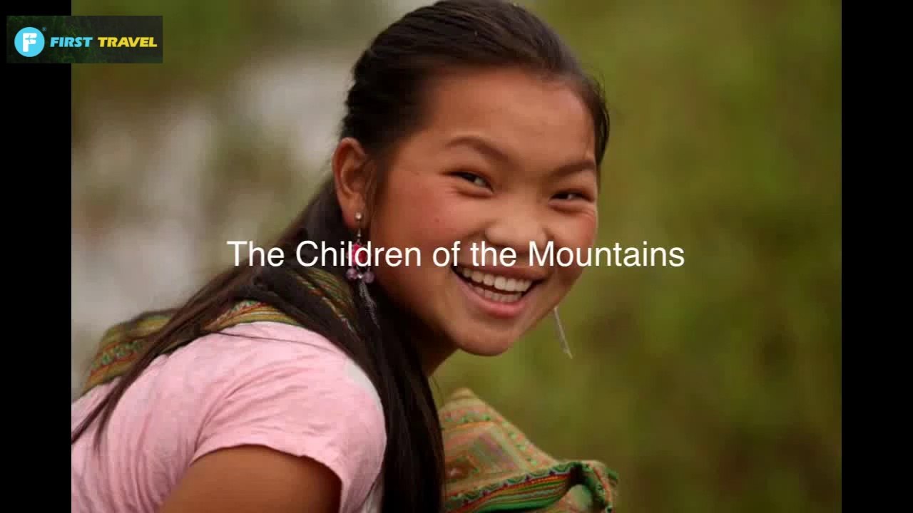 Sapa tourism - The Children of the Mountains, Northern Vietnam
