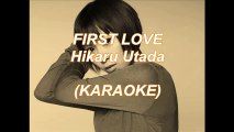 first love Hikaru Utada KARAOKE