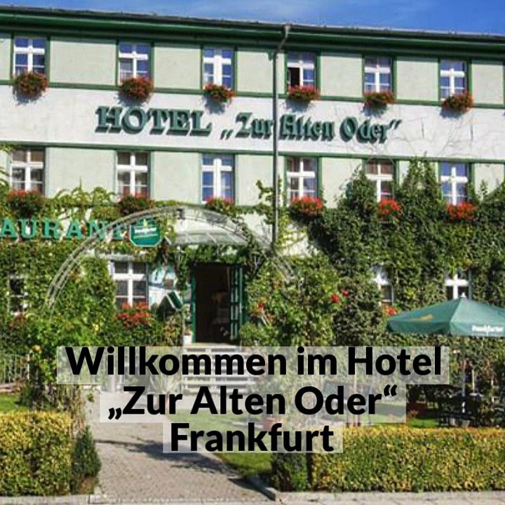 Hotel „Zur Alten Oder“ Frankfurt
