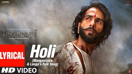 Padmaavat: Holi (Manganiyars & Langa's folk) LYRICAL |Deepika Padukone|Shahid Kapoor|Ranveer Singh