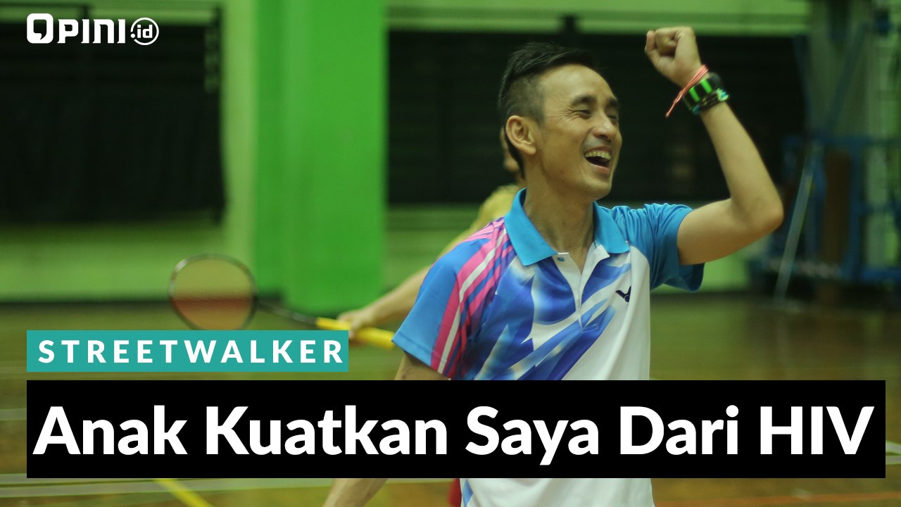 #STREETWALKER | Anak Kuatkan Saya Dari HIV