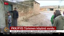 Terör örgütü, Türkmen köyünü vurdu
