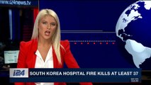 i24NEWS DESK | South Korea hospital fire kills at least 37 | Friday, January 26th 2018