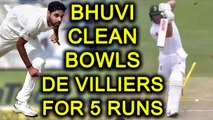 India vs SA 3rd test 2nd day : Bhuvneshwar Kumar bowls out AB de Villliers for 5 runs |Oneindia News